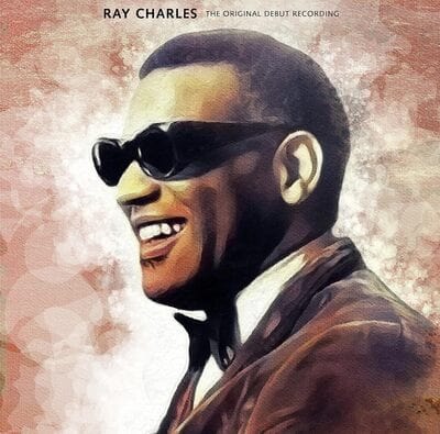 The Original Debut Recording - Ray Charles [VINYL Limited Edition]