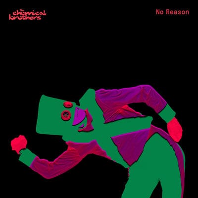 No Reason - The Chemical Brothers [VINYL]