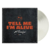 Tell Me I'm Alive - All Time Low [VINYL Limited Edition]