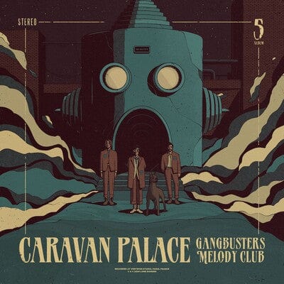 Gangbusters Melody Club - Caravan Palace [VINYL]