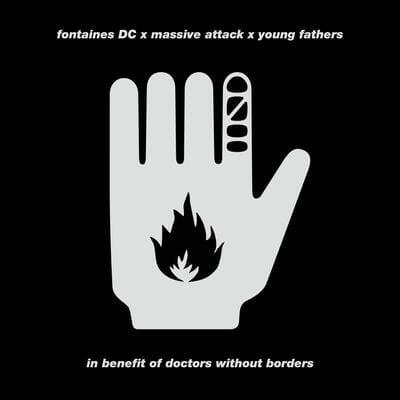 Ceasefire: In Benefit of Doctors Without Borders - Fontaines D.C. x Massive Attack x Young Fathers [VINYL]