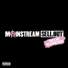 Mainstream Sellout: - Machine Gun Kelly [VINYL]