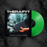 Hard Cold Fire - THERAPY? (Irish Exclusive Edition) [Vinyl]