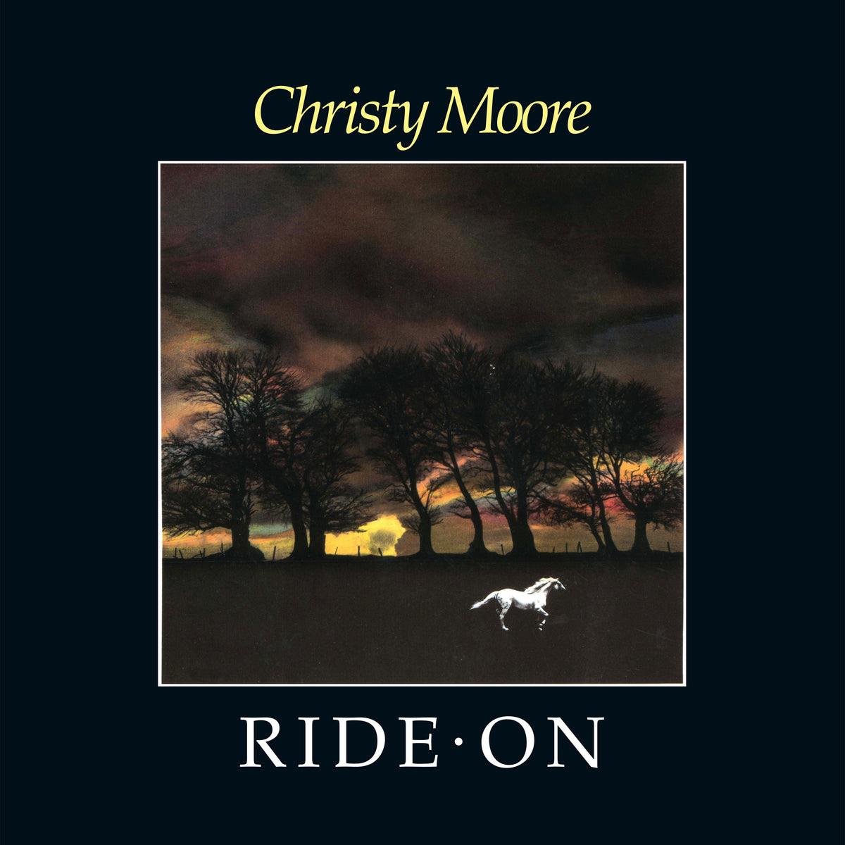 Ride On (RSD 2022):   - Christy Moore [White Vinyl]