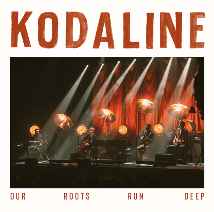 Our Roots Run Deep: - Kodaline [Cream Vinyl]