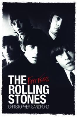 THE ROLLING STONES FIFTY YEPA - CHRISTOPHER SANDFORD [BOOK]