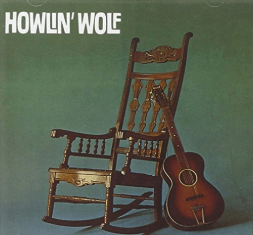 Rockin Chair: - Howlin Wolf [Vinyl]