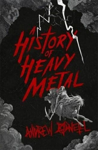 HISTORY OF HEAVY METAL [Books]