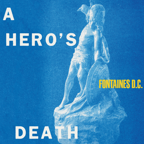 FONTAINES D.C. - A HERO'S DEATH [CLEAR LP]