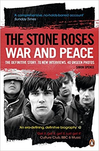 War And Peace The Definitive Story - Stone Roses [BOOK]